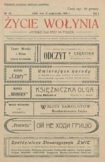 Życie Wołynia : czasopismo bezpartyjne, myśli i czynowi polskiemu na Wołyniu poświęcone. R. 1, nr 37 (12 października 1924)