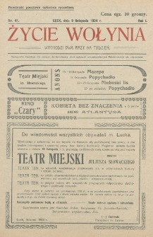 Życie Wołynia : czasopismo bezpartyjne, myśli i czynowi polskiemu na Wołyniu poświęcone. R. 1, nr 41 (9 listopada 1924)