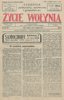 Życie Wołynia : czasopismo bezpartyjne, myśli i czynowi polskiemu na Wołyniu poświęcone. R. 4, nr 33=183 (21 sierpnia 1927)