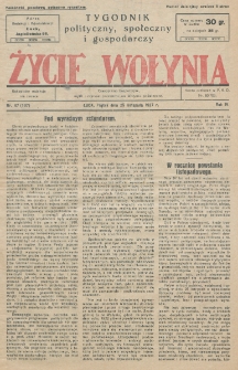 Życie Wołynia : czasopismo bezpartyjne, myśli i czynowi polskiemu na Wołyniu poświęcone. R. 4, nr 47=197 (25 listopada 1927)