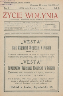 Życie Wołynia : czasopismo bezpartyjne, myśli i czynowi polskiemu na Wołyniu poświęcone. R. 1, nr 9 (30 marca 1924)