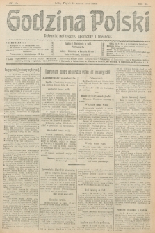 Godzina Polski : dziennik polityczny, społeczny i literacki. R. 3, nr 73 (15 marca 1918)