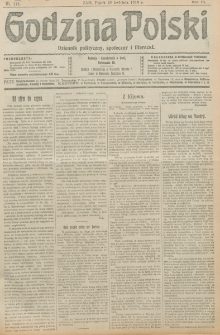 Godzina Polski : dziennik polityczny, społeczny i literacki. R. 3, nr 113 (26 kwietnia 1918)