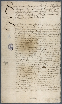 [Stanisław August Poniatowski, kr&oacute;l Polski, zaświadcza, że przed urzędem Metryki Koronnej 30 grudnia 1762 roku stawił się Roch Kossowski, starosta sieradzki, oraz zatwierdza przedłożony przez niego dokument, w kt&oacute;rym August III, kr&oacute;l Polski, zezwolił na cesję starostwa na rzecz brata Stanisława Kossowskiego]