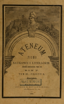 Ateneum : pismo naukowe i literackie / [redaktor H. Benni]. Tom 20, t. 4, z. 1 (1880)