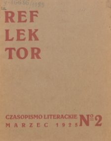 Reflektor : pismo literacko-artystyczne. Marzec 1925