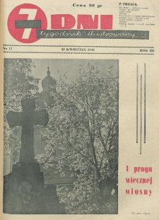 7 Dni : tygodnik ilustrowany. R. 3, nr 17 (25 kwietnia 1942)