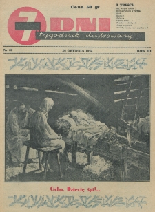 7 Dni : tygodnik ilustrowany. R. 3, nr 52 (26 grudnia 1942)
