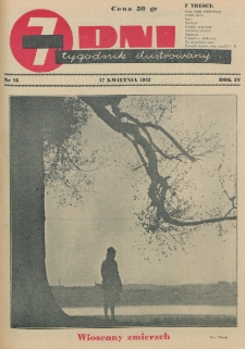 7 Dni : tygodnik ilustrowany. R. 4, nr 16 (17 kwietnia 1943)
