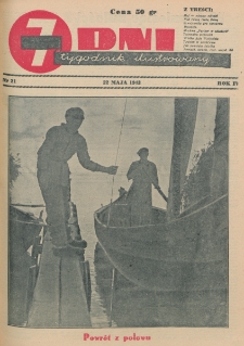 7 Dni : tygodnik ilustrowany. R. 4, nr 21 (22 maja 1943)