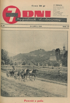 7 Dni : tygodnik ilustrowany. R. 4, nr 28 (10 lipca 1943)