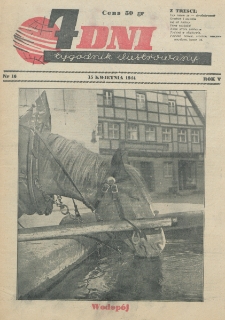 7 Dni : tygodnik ilustrowany. R. 5, nr 16 (15 kwietnia 1944)
