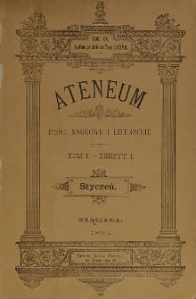 Ateneum : pismo naukowe i literackie / [redaktor H. Benni]. Tom 77, t. 1, z. 1-3 (1895)
