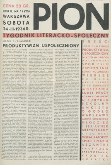 Pion : tygodnik literacko-społeczny. R. 2, nr 12=25 (24 marca 1934)