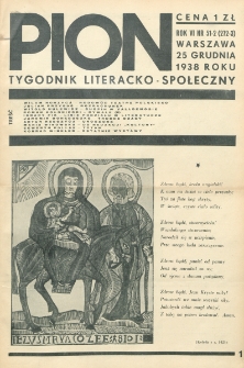 Pion : tygodnik literacko-społeczny. R. 6, nr 51-52=272-273 (25 grudnia 1938)