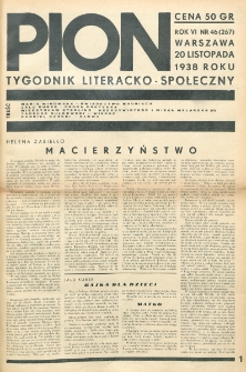 Pion : tygodnik literacko-społeczny. R. 6, nr 46=267 (20 listopada 1938)