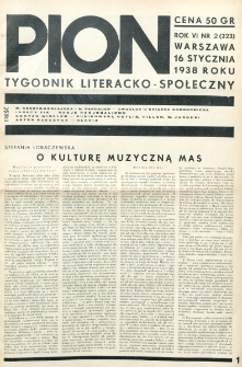 Pion : tygodnik literacko-społeczny. R. 6, nr 2=223 (16 stycznia 1938)