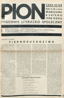 Pion : tygodnik literacko-społeczny. R. 6, nr=226 (6 lutego 1938)