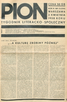 Pion : tygodnik literacko-społeczny. R. 6, nr 13=234 (3 kwietnia 1938)