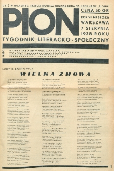 Pion : tygodnik literacko-społeczny. R. 6, nr 31=252 (7 czerwca 1938)