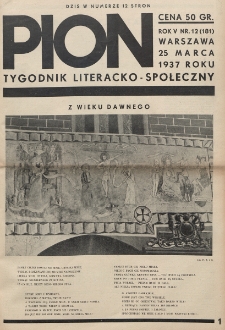 Pion : tygodnik literacko-społeczny. R. 5, nr 12=181 (25 marca 1937)