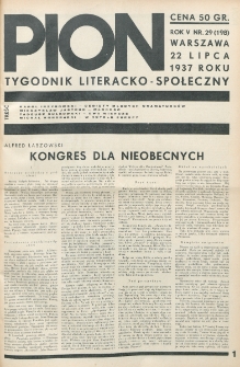 Pion : tygodnik literacko-społeczny. R. 5, nr 29=198 (22 lipca 1937)