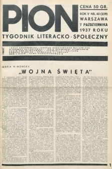 Pion : tygodnik literacko-społeczny. R. 5, nr 40=209 (7 października 1937)