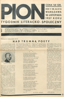 Pion : tygodnik literacko-społeczny. R. 5, nr 46=215 (18 listopada 1937)
