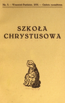 Szkoła Chrystusowa. R. 1, T. 1, nr 5 (1930)