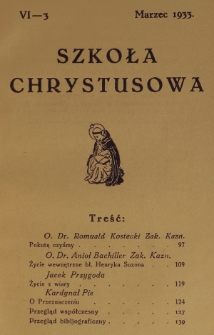 Szkoła Chrystusowa. R. 4, T. 6, nr 3 (1933)
