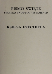 Księga Ezechiela / tł., wstęp i komentarz Józef Homerski.