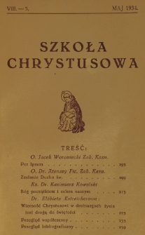 Szkoła Chrystusowa. R. 5, T. 8, nr 5 (1934)