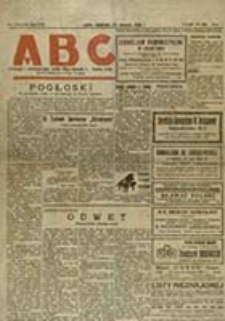 ABC : pismo codzienne informuje wszystkich o wszystkiem / red. nacz. Stanisław Strzetelski ; [za red. w Lublinie odp. Zygmunt Radomski]