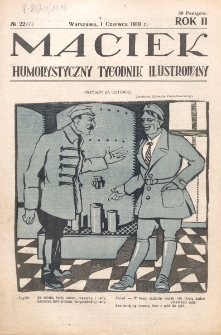 Maciek : humorystyczny tygodnik ilustrowany. R. 2 (1919), nr 22=31 (1 czerwca)