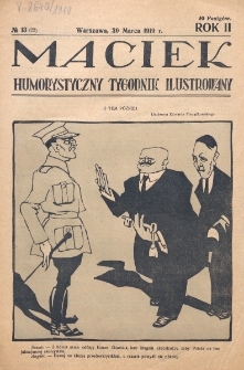 Maciek : humorystyczny tygodnik ilustrowany. R. 2 (1919), nr 13=22 (30 marca)
