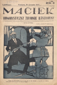 Maciek : humorystyczny tygodnik ilustrowany. R. 2 (1919), nr 46-48=55-57 (30 listopada)