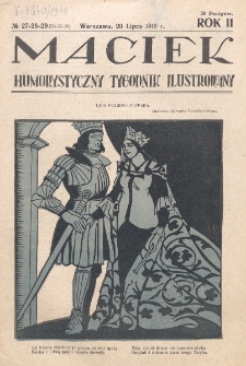 Maciek : humorystyczny tygodnik ilustrowany. R. 2 (1919), nr 27-29=36-38 (20 lipca)