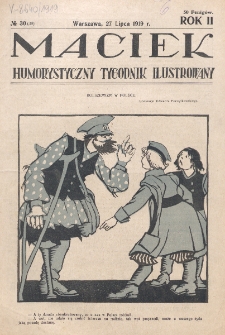Maciek : humorystyczny tygodnik ilustrowany. R. 2 (1919), nr 30=39 (27 lipca)