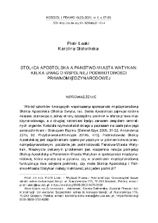 Stolica Apostolska a Państwo-Mia-sta Watykan. Kilka uwag o wsp&oacute;lnej podmiotowości prawnomiędzy-narodowej