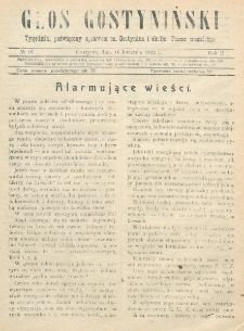 Głos Gostyniński : organ społeczno-gospodarczo-handlowy i literacki, tygodnik poświęcony sprawom Gostynina i okolicy. R. 2, nr 16 (16 kwietnia 1922)