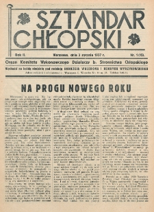 Sztandar Chłopski : organ Komitetu Wykonawczego działaczy b. Stronnictwa Chłopskiego. R. 2, nr 1=15 (3 stycznia 1937)