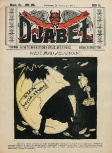 Djabeł : tygodnik satyryczny, polityczno-społeczno-literacki : organ bezpartyjny. R. 2, nr 16 (20 kwietnia 1919)