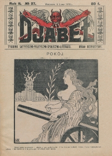 Djabeł : tygodnik satyryczny, polityczno-społeczno-literacki : organ bezpartyjny. R. 2, nr 27 (6 lipca 1919)