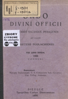 Ordi Divini Officii Recitandi Sacrique Peragendi ad usum Dioecesis Podlachiensis pro Anno Domini 1926
