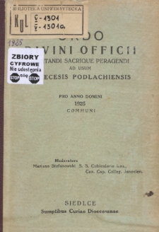 Ordi Divini Officii Recitandi Sacrique Peragendi ad usum Dioecesis Podlachiensis pro Anno Domini 1925