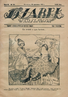 Djabeł Warszawski : tygodnik satyryczno-polityczno-społeczno-literacki : organ bezpartyjny. R. 3, nr 24 (13 czerwca 1920)