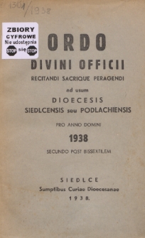 Ordo Divini Officii Recitandi Sacrique Peragendi ad Usum Dioecesis Siedlcensis seu Podlachiensis pro Anno Domini 1938