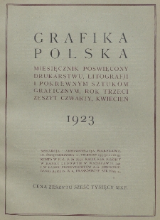 Grafika Polska. R. 3, z. 4 (kwiecień 1923)