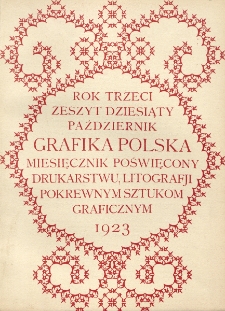 Grafika Polska. R. 3, z. 10 (październik 1923)