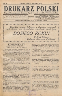 Drukarz Polski : organ Stowarzyszenia Drukarzy i Pokrewnych Zawodów Polski Zachodniej. R. 4, nr 1 (1928)